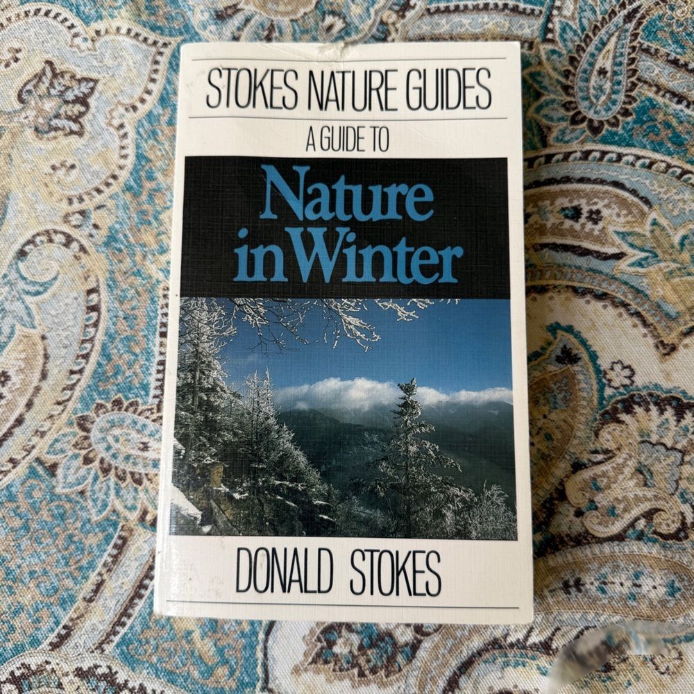 Nature in Winter by Donald Stokes Stokes Nature Guide 1976 Vintage Paperback
